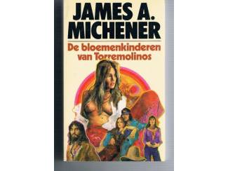 James A. Michener &ndash; De bloemenkinderen van Torremolinos