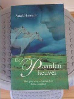 Romans De paardenheuvel Sarah Harrison 3 generaties liefde verdriet