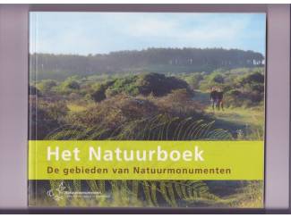 Flora en Fauna Het natuurboek. De gebieden van natuurmonumenten.