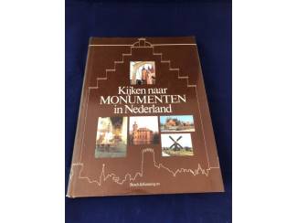 Geschiedenis en Politiek Kijken naar monumenten in Nederland.( monumentenzorg )