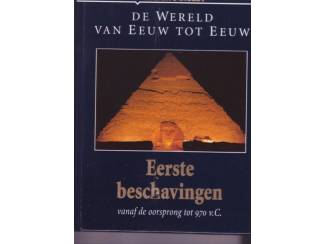Geschiedenis en Politiek Readers Digest : de wereld van eeuw tot eeuw  eerste beschavingen
