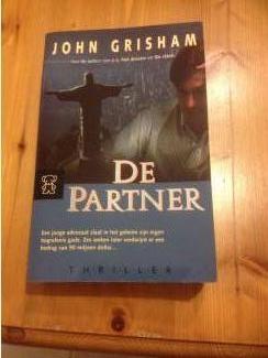 Thrillers en Spanning John Grisham: het laatste jurylid, de partner