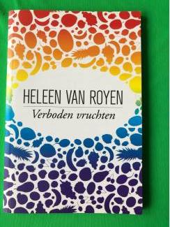Romans Heleen van Royen / Dekkers Stout , huisvrouw , verboden vruchten