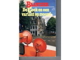 Detectives en Spanning A.C. Baantjer nr. 23 De Cock en een variant op moord (A)