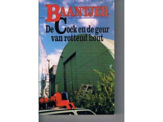 A.C. Baantjer nr. 46 De Cock en de geur van rottend hout (A)