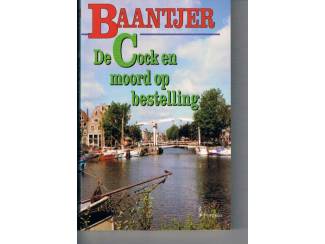 A.C. Baantjer nr. 57 De Cock en moord op bestelling