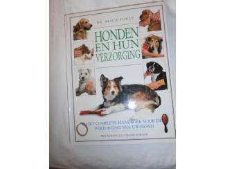 Huisdieren Honden en hun verzorging &ndash; Dr. Bruce Fogle