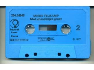 Cassettebandjes Mieke Telkamp Met vriendelijke groet 14 nrs cassette 1977 ZGAN