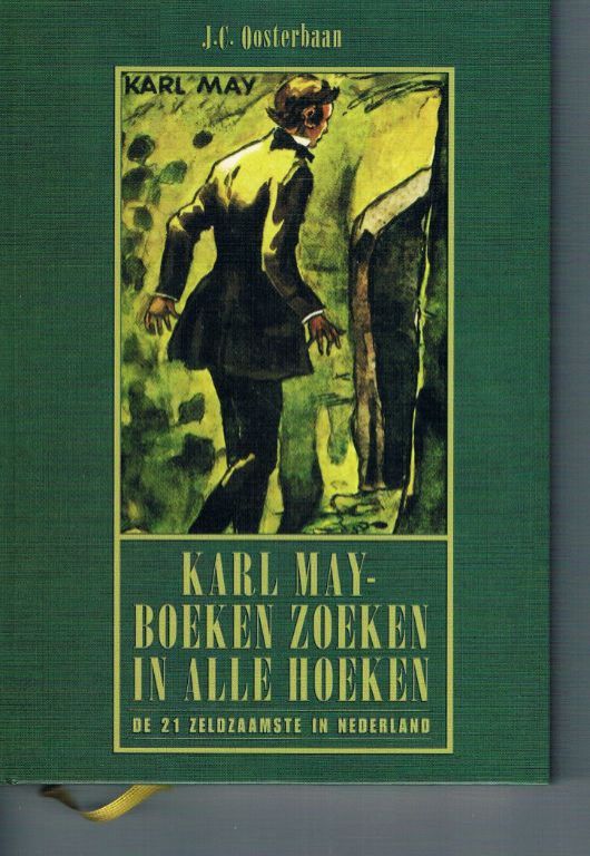 Karl May - Boeken zoeken in alle hoeken – J.C. Oosterbaan