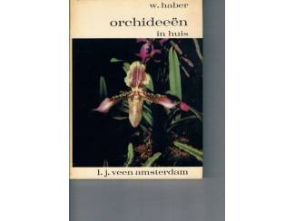 Orchideeën in huis – J.W. Haber