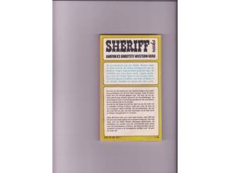 Avontuur en Actie Door hel en hoog water. ( Ernenwein ) Sheriff reeks