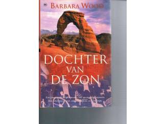 Dochter van de  zon &ndash;  Barbara Wood
