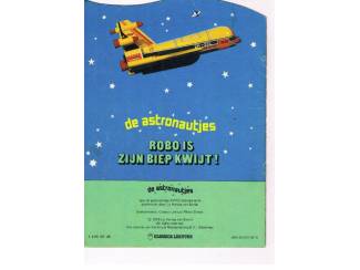 Kinderboeken De Astronautjes deel 4 &ndash; Robo is zijn biep kwijt!