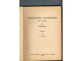 Peter Field – Wanhopig avontuur