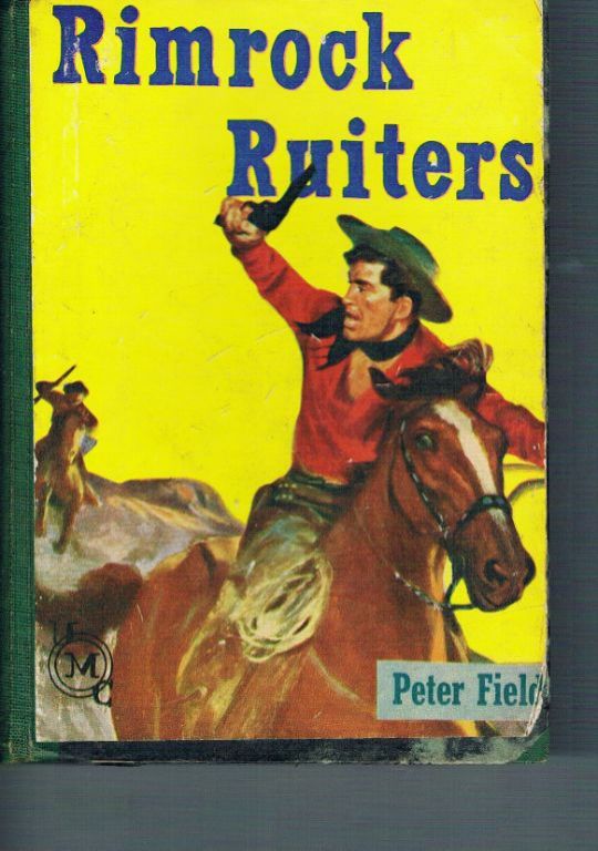 Peter Field – Rimrock ruiters