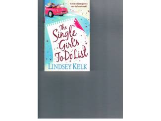 Romans Lindsey Kelk &ndash; The single girl's to-do list