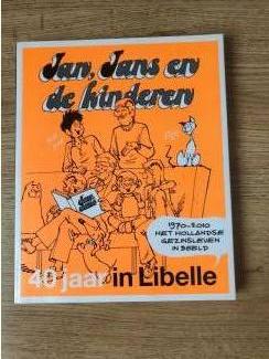 Jan Jans en de kinderen 40 jaar in Libelle ( Jan Kruis )