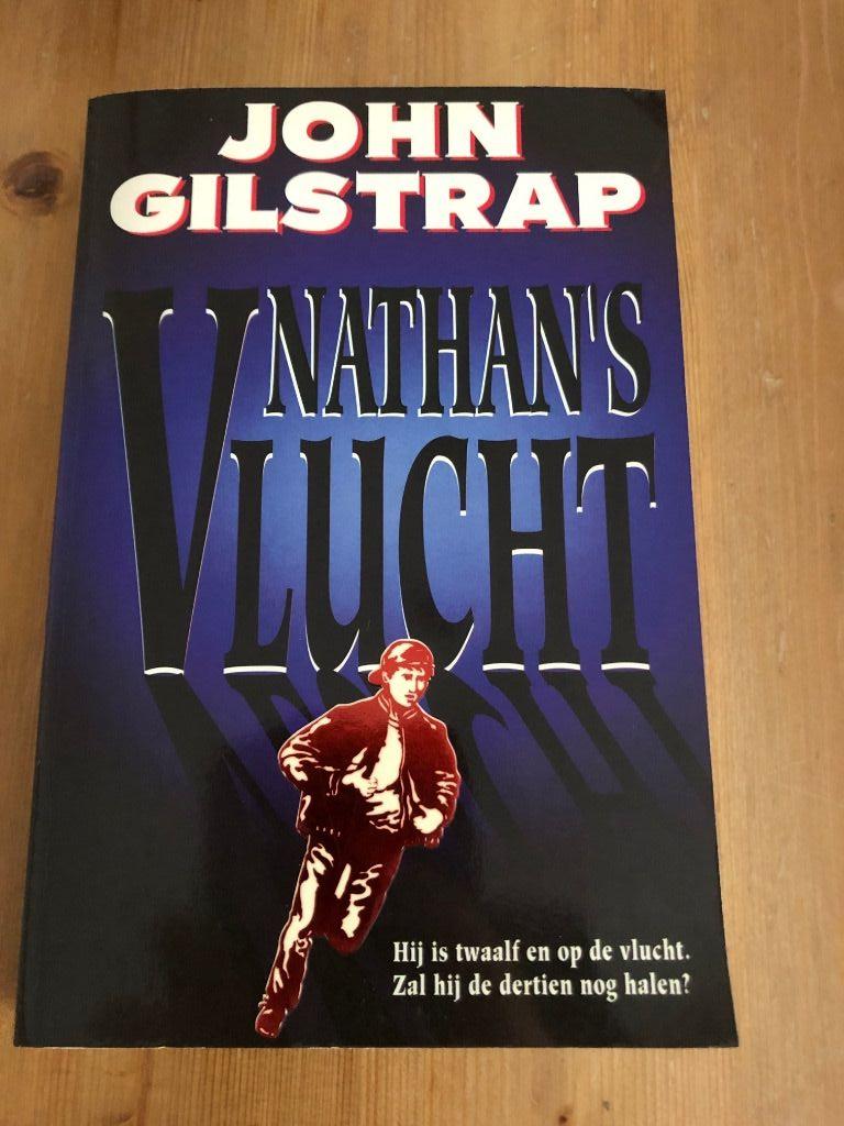 John Gilstrap : Nathans vlucht ( thriller )