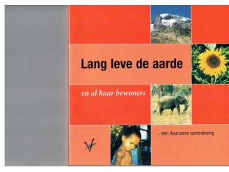 Lang leve de aarde – Geurt van de Kerk