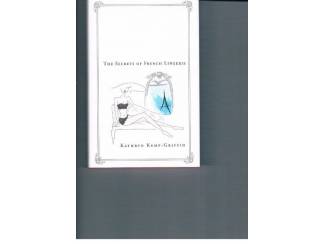 The Secrets of French Lingerie &ndash; K. Kemp &ndash; Griffin