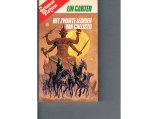 Lin Carter &ndash; Het zwarte legioen van Callisto