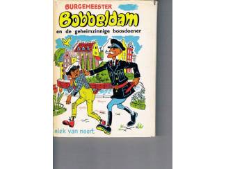 Burgemeester Bobbeldam en de geheimzinnige boosdoener – Niek va