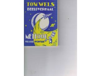 Stripboeken Tom Wels nr. 1  – Meteoor