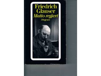 Buitenlandse Boeken Matto regiert – Friedrich Glauser