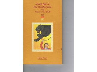 Die Pantherfrau – Fünf Frauen in der DDR – Sarah Kirsch