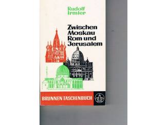 Biografieën Zwischen Moskau, Rom und Jerusalem – Rudolf Irmler