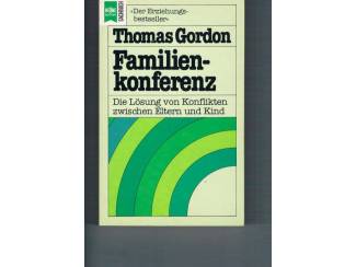 Spiritualiteit en Psychologie Familienkonferenz – Thomas Gordon