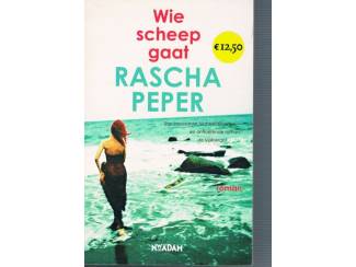 Wie scheep gaat – Rascha Peper