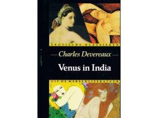Erotiek Venus in India – Charles Devereaux
