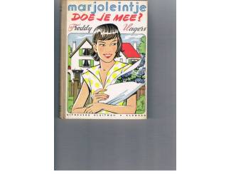 Jeugdboeken Marjoleintje doe je mee? &ndash; Freddy Hagers