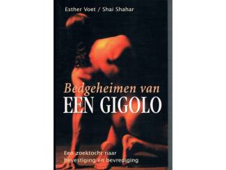 Erotiek Bedgeheimen van een gigolo –  Esther Voet/Shai Shahar