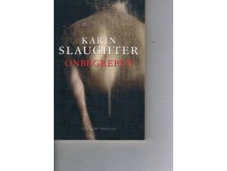Onbegrepen – Karin Slaughter