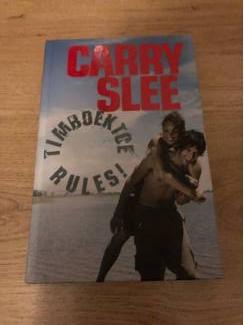 Jeugdboeken Carry Slee :  Timboektoe rules Deel 3 hardcover