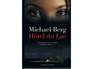 Thrillers en Spanning Hôtel du Lac – Michael Berg