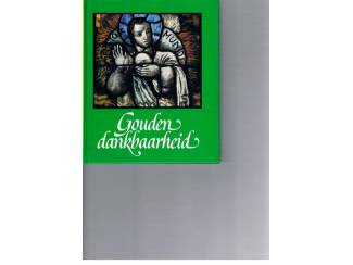 Gouden dankbaarheid.