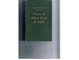 Tussen de akkers bloeit de liefde – Annie Oosterbroek-Dutschun