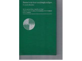 Eerste hulp door verpleegkundigen in acute situaties