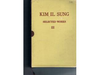 Geschiedenis en Politiek KIM IL Sung – Selected Works lll