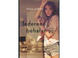 Romans Iedereen behalve jij – Katarina von Bredow