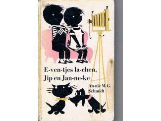 Kinderboeken E-ven-tjes la-chen, Jip en Jan-ne-ke – An-nie M.G. Schmidt