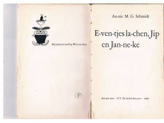 Kinderboeken E-ven-tjes la-chen, Jip en Jan-ne-ke – An-nie M.G. Schmidt