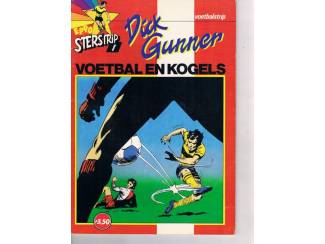 Stripboeken Dick Gunner – Voetbal en kogels