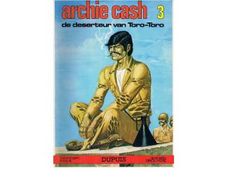 Stripboeken Archie Cash – 3 – De deserteur van Toro-Toro