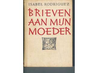 Brieven aan mijn moeder – Isabel Rodriguez