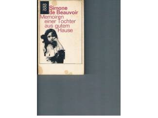 Simone de Beauvoir &ndash; Memoiren einer Tochter aus gutem Hause.