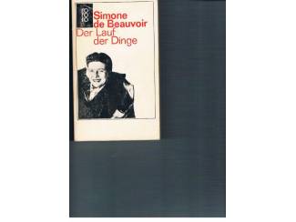 Romans Simone de Beauvoir &ndash; Der Lauf der Dinge.